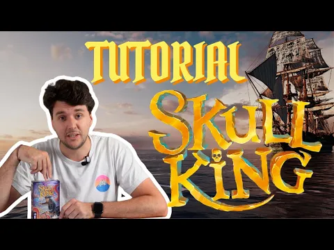 SKULL KING - TUTORIAL | ¿El mejor juego de mesa de bazas?