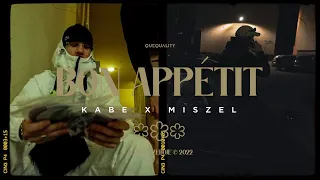 Kabe x Miszel - Bon Appétit (prod. Premixm)