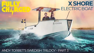 X SHORE Electric Boat & AIM ZERO Ocean Clean-Up  | 100% Independent, 100% Electric