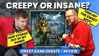 My Fathers Work - Great Game Debate