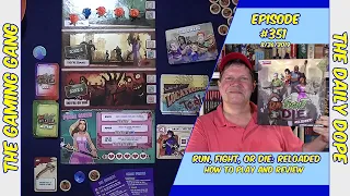 Run, Fight, or Die: Reloaded - How to Play and Review on The Daily Dope #351