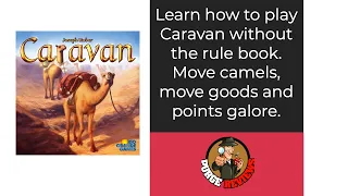 Caravan Learn How to Play by Purge Reviews