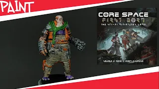 Painting Core Space: First Born Ep.3 - Balcor