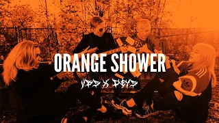 VBS ft. Deys - Orange Shower 🍊