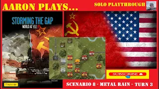 WaW85 Scenario 8 - Metal Rains - Turn 3