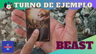 Turno de Ejemplo: "Beast" (ed. limitada)