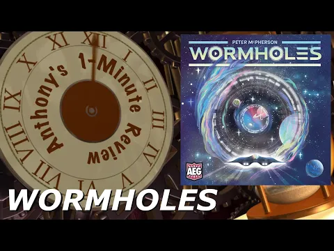 Anthony got sucked through a wormhole to give you his review of Wormholes.