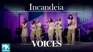 Voices - Incandeia (Ao Vivo) - DVD Acústico - Collection