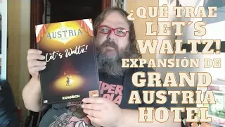 ¿Qué trae el Let s Waltz, la nueva expansión de Grand Austria Hotel?