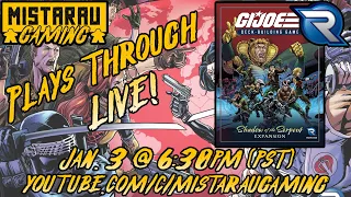 Mista Rau Gaming LIVE! GI Joe Deck-building Game: Rise of the Serpent