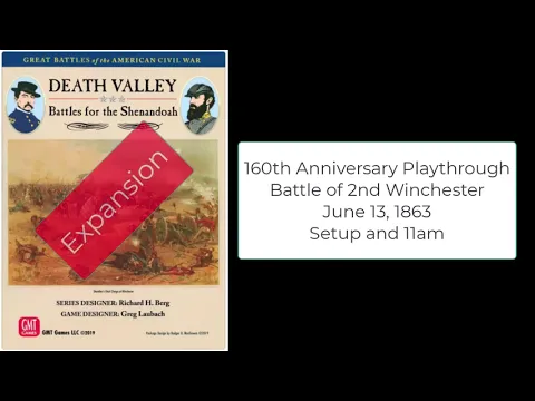160th anniversary playthrough - 2nd Winchester - Setup and 11am turn