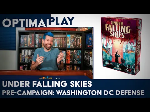 Under Falling Skies: Pre-Campaign Drill in Washington DC | Optimal Play