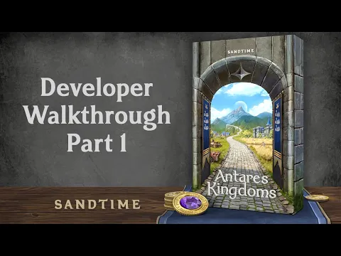 Antares Kingdoms v2.0 (beta) Developer Walkthrough (1 of 3)