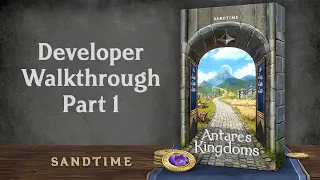 Antares Kingdoms v2.0 (beta) Developer Walkthrough (1 of 3)