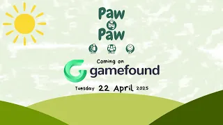 Paw by Paw - Gamefound Trailer