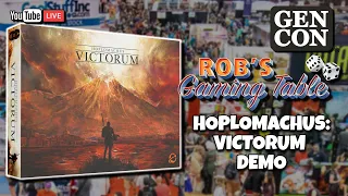 Live @ Gen Con 2022 Day 4 Hoplomachus: Victorum Demo