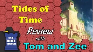 Tides of Time Review - with Tom and Zee