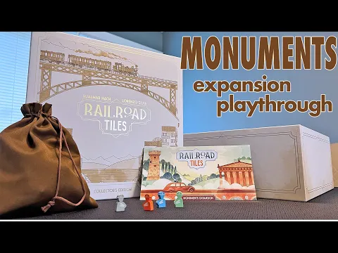 Railroad Tiles Playthrough - Monuments Expansion