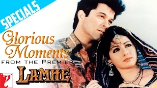Glorious Moments from the Premier | Lamhe | Anil Kapoor | Sridevi