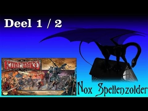 Runewars (NL) - Deel 1 / 2