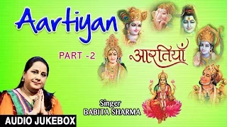 Aaartiyan Part 2 I BABITA SHARMA I Full Audio Songs Juke Box I T-Series Bhakti Sagar