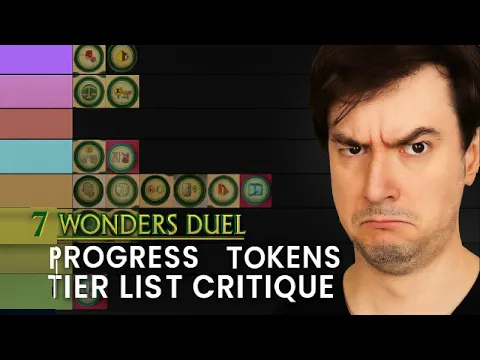 7 Wonders Duel Tier List Critique | Progress Tokens Game