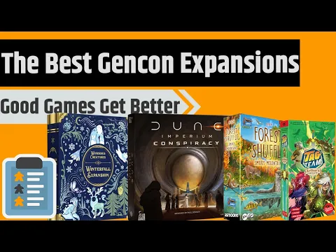 The Best Expansions To Check Out At Gencon 2026!!