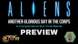 Moe previews Aliens: Another Glorious Day in the Corps
