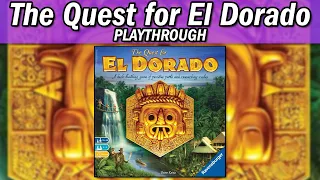 The Quest for El Dorado - Playthrough