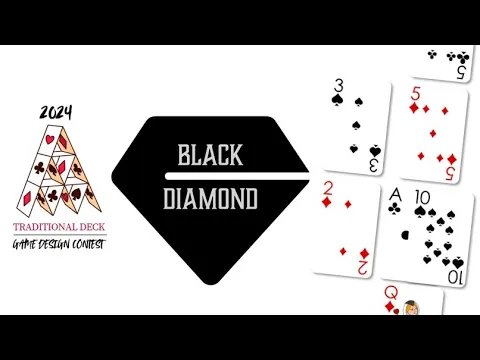 BlackDiamond (2024 Traditional Deck Contest)