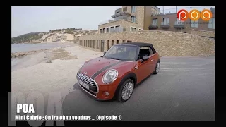Nouvelle Mini Cabrio 2016 : la découverte - Essai 1/3