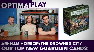 New Guardian Cards Reviewed! Our Highlights from the Drowned City Arkham LCG Expansion