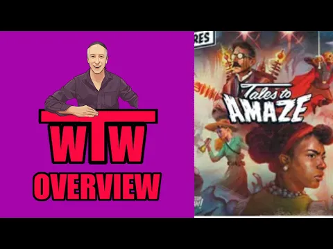 UNMATCHED TALES TO AMAZE: Overview by WTW