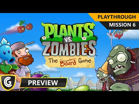 Plants vs Zombies | Preview Playthrough | Mission 6