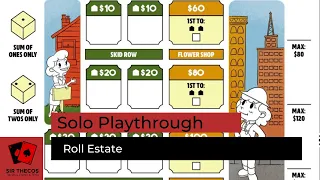 Solo Playthrough | Roll Estate