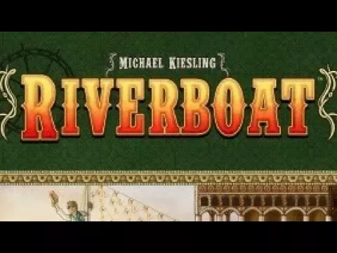 秘密桌遊基地 河船 Riverboat「低解析」辰辰 凱文 阿福 艾瑞克 2017年11月28日