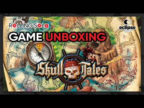 Skull Tales: Full Sail! (2nd Edition) | Game Unboxing