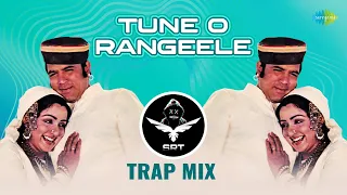 Tune O Rangeele - Trap Mix | SRT MIX | Retro Remix | Romantic Hindi Song