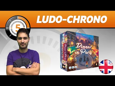 LudoChrono - Dinner in Paris - English Version
