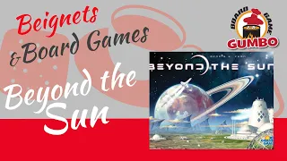 Beyond The Sun -- first impressions chat