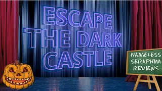 Escape The Dark Castle Review