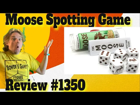 The Moose Spotting Game Review *AKA The Moose Dice Game*