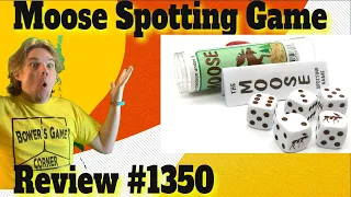 The Moose Spotting Game Review *AKA The Moose Dice Game*
