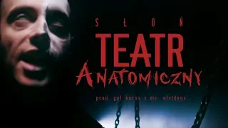 Słoń - Teatr Anatomiczny | Prod. Got Barss (OFICJALNY TELEDYSK)