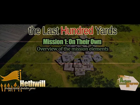 (GMT) the Last Hundred Yards - Mission 1 - Overview of elements