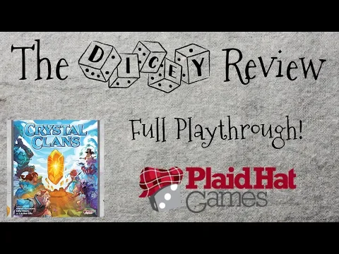 Crystal Clans: A Dicey Playthrough!