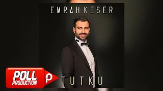 Emrah Keser Ft. Mustafa Keser - Tutku - ( Official Audio )