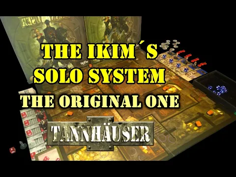 Tannhäuser: IKIM SOLO SYSTEM (The Original)