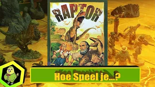 Hoe speel je Raptor? (#483 )
