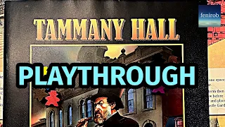 Tammany Hall Board Game | Playthrough